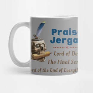 Praise Jergal - DND Pantheon God Church Mug